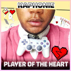 Player of The Heart