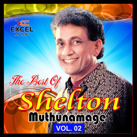 The Best of Shelton Muthunamage Vol. 02