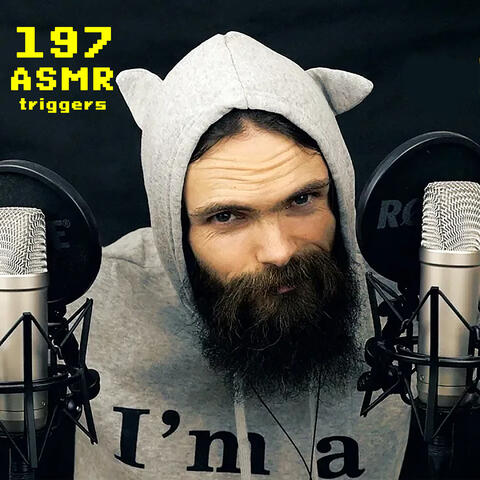 197 Asmr Triggers