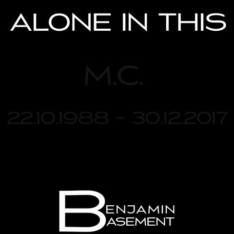 Alone in this