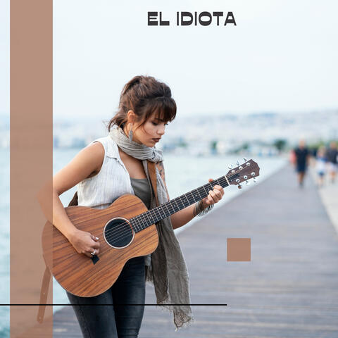 El Idiota