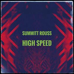 High Speed
