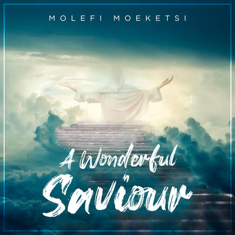 A Wonderful Saviour