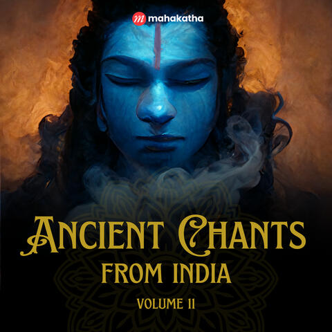Ancient Chants from India, Vol. 11