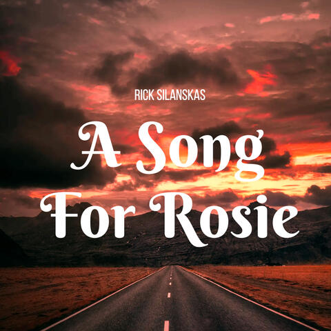 A Song For Rosie