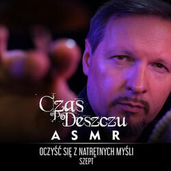 Oczyść się z natrętnych myśli, Cz. 2