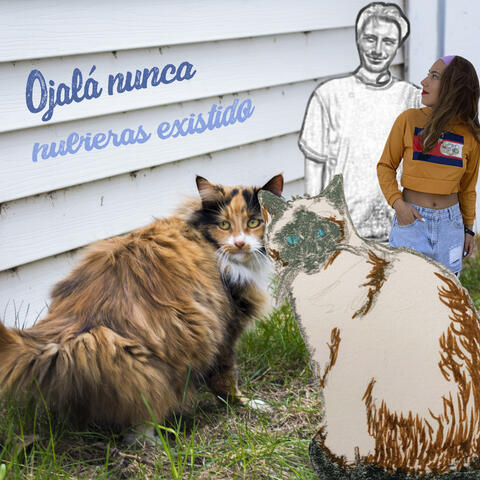 Ojalá Nunca Hubieras Existido