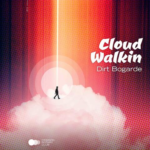 Cloud Walkin