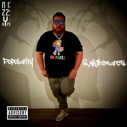 Popularity & Nightmares