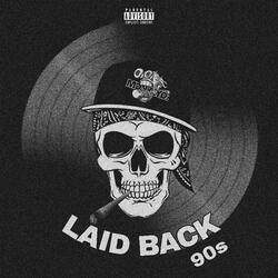 Laid Back 90s