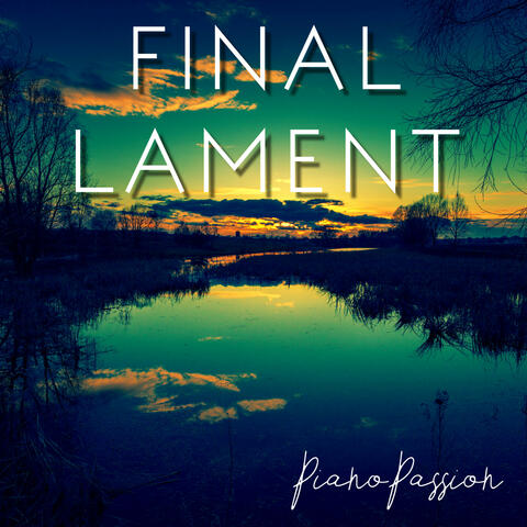 Final Lament