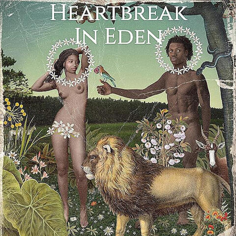 Heartbreak In Eden