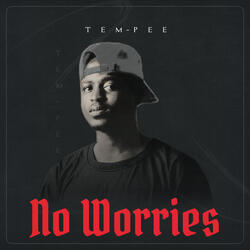No Worries