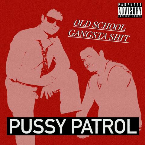 OLD SCHOOL GANGSTA SHIT