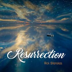 Resurrection