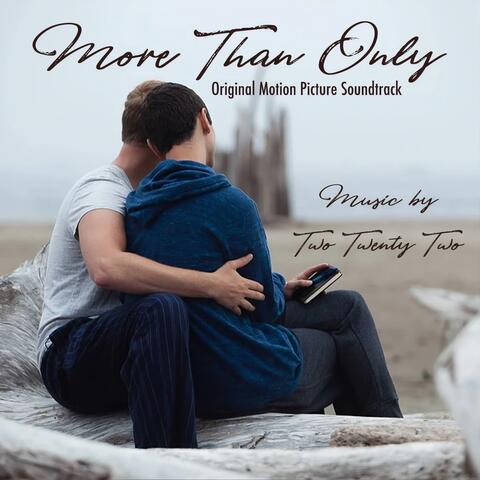 More Than Only (Original Motion Picture Soundtrack)