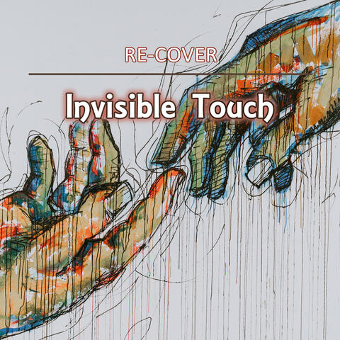 Invisible Touch (Unplugged)