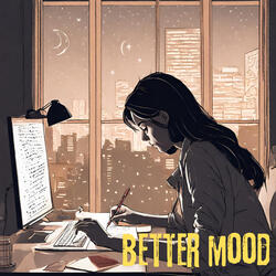 Better Mood