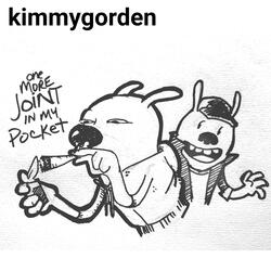 One More Joint In My Pocket