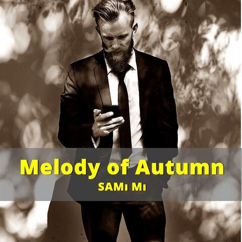 Melody of Autumn