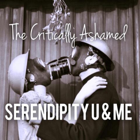 Serendipity U and Me