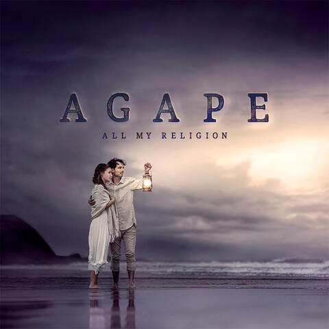 Agape All My Religion