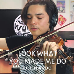 Look What You Made Me Do