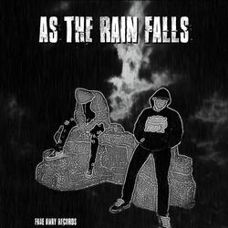 As the Rain Falls