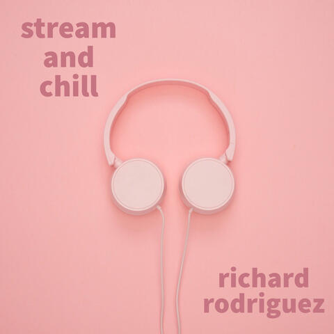 Stream & Chill