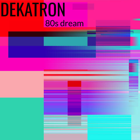 80s Dream