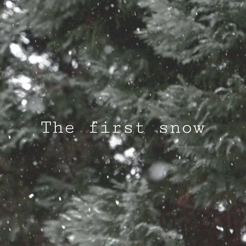 The First Snow