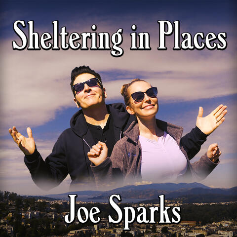 Sheltering in Places