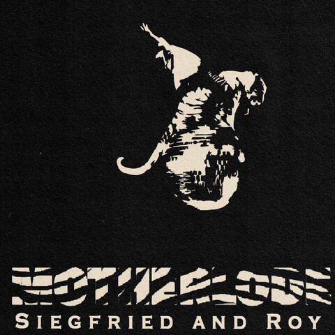 Siegfried and Roy