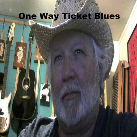 One Way Ticket Blues