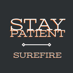Stay Patient