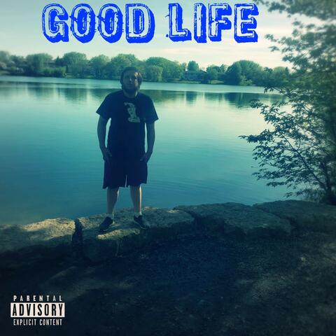 Good Life