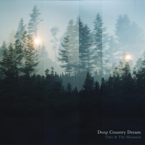 Deep Country Dream