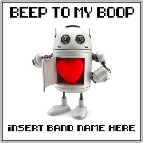 Beep To My Boop