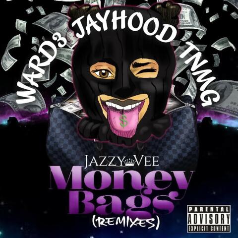 Money Bags (The Remixes)