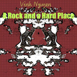 A Rock and a Hard Place