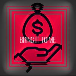 Bring It to Me