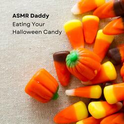Daddy Eats Candy Corn