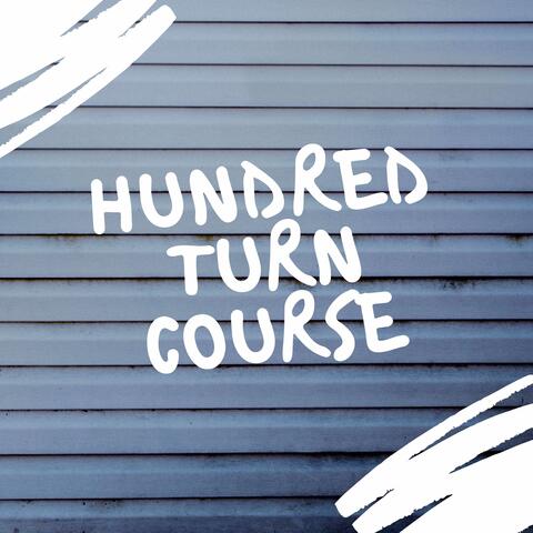 Hundred Turn Course