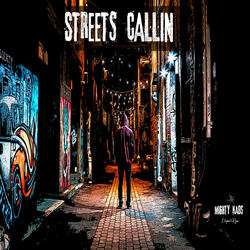Streets Callin