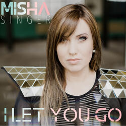 I Let You Go (Radio Edit)