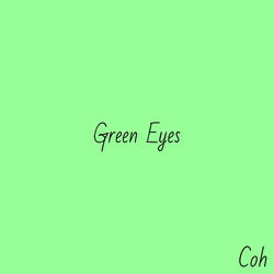 Green Eyes