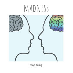 Madness
