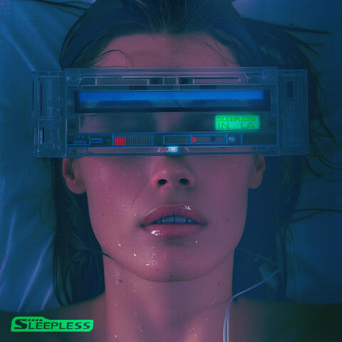 SLEEPLESS IN LA