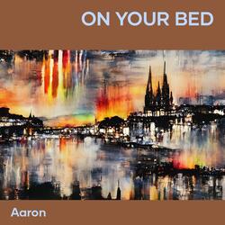On Your Bed