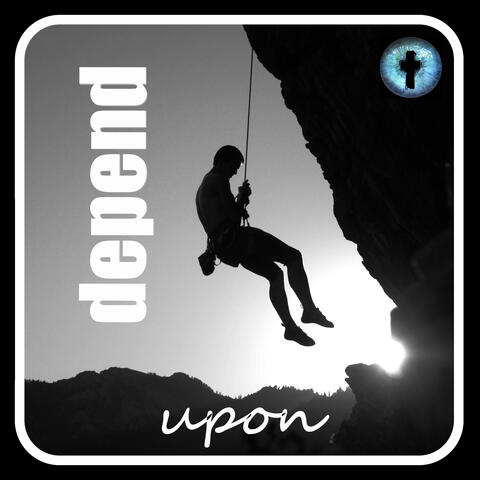 Depend Upon